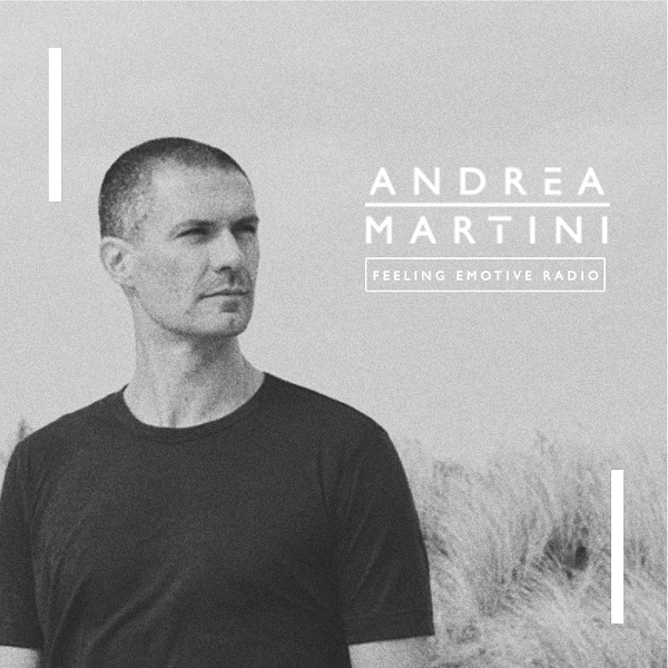 Feeling Emotive avec Andrea Martini et le label Emotive Sounds